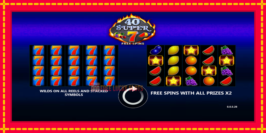 40 Super 7 Free Spins: สล็อตแมชชีนพร้อมกราฟิกที่ทันสมัย, รูปภาพ 1