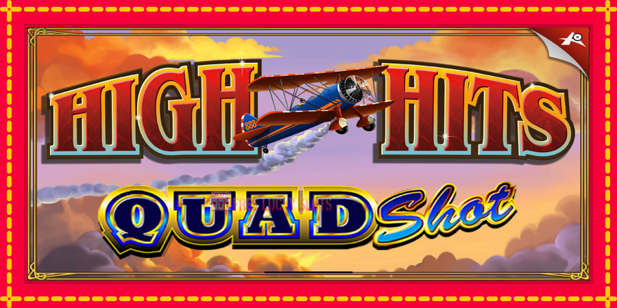 High Hits Quad Shot: สล็อตแมชชีนพร้อมกราฟิกที่ทันสมัย, รูปภาพ 1