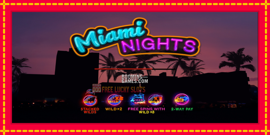 Miami Nights: สล็อตแมชชีนพร้อมกราฟิกที่ทันสมัย, รูปภาพ 1