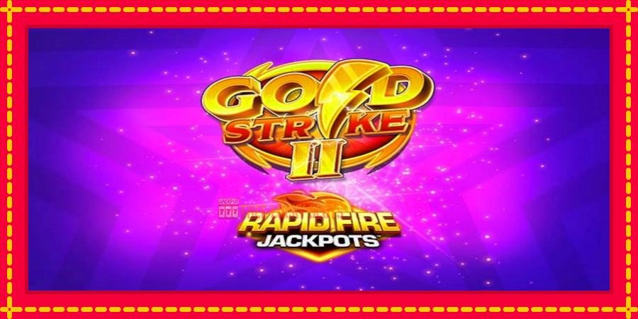 Gold Strike II Rapid Fire Jackpots: สล็อตแมชชีนพร้อมกราฟิกที่ทันสมัย, รูปภาพ 1