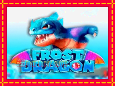 Frost Dragon - อัตโนมัติด้วยกลไกที่น่าสนใจ