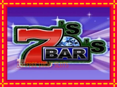 Sevens and Bars - อัตโนมัติด้วยกลไกที่น่าสนใจ