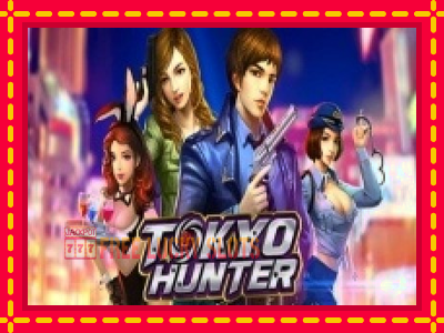 Tokyo Hunter - อัตโนมัติด้วยกลไกที่น่าสนใจ