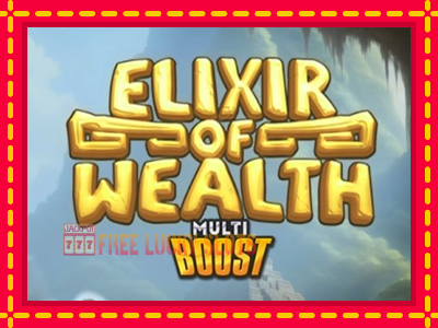 Elixir of Wealth - อัตโนมัติด้วยกลไกที่น่าสนใจ