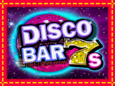 Disco Bar 7s - อัตโนมัติด้วยกลไกที่น่าสนใจ