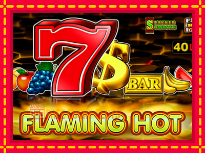 Flaming Hot - อัตโนมัติด้วยกลไกที่น่าสนใจ