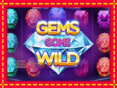 Gems Gone Wild - อัตโนมัติด้วยกลไกที่น่าสนใจ