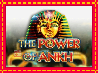 The Power of Ankh - อัตโนมัติด้วยกลไกที่น่าสนใจ