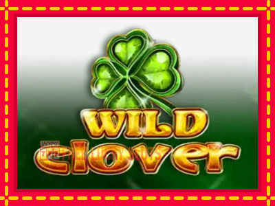 Wild Clover - อัตโนมัติด้วยกลไกที่น่าสนใจ