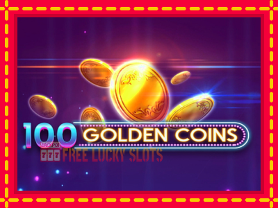 100 Golden Coins - อัตโนมัติด้วยกลไกที่น่าสนใจ