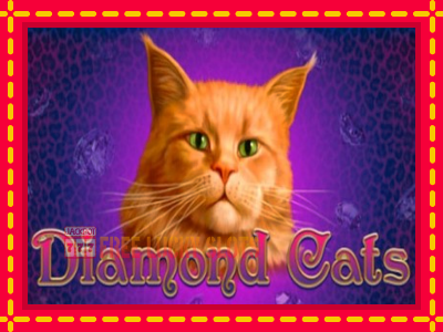 Diamond Cats - อัตโนมัติด้วยกลไกที่น่าสนใจ