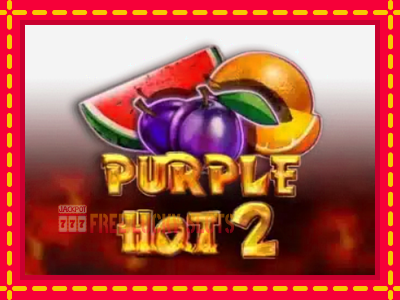 Purple Hot 2 - อัตโนมัติด้วยกลไกที่น่าสนใจ