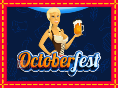 Octoberfest - อัตโนมัติด้วยกลไกที่น่าสนใจ