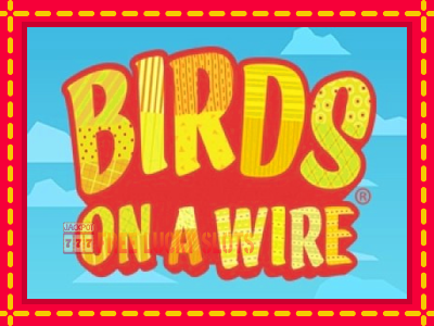 Birds On A Wire - อัตโนมัติด้วยกลไกที่น่าสนใจ