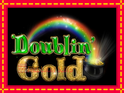 Doublin Gold - อัตโนมัติด้วยกลไกที่น่าสนใจ