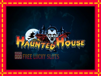 Haunted House - อัตโนมัติด้วยกลไกที่น่าสนใจ