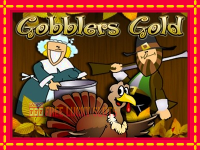 Gobblers Gold - อัตโนมัติด้วยกลไกที่น่าสนใจ