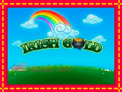 Irish Gold - อัตโนมัติด้วยกลไกที่น่าสนใจ