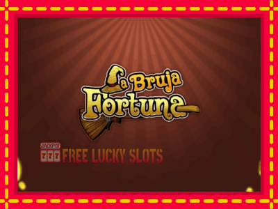 La Bruja Fortuna - อัตโนมัติด้วยกลไกที่น่าสนใจ