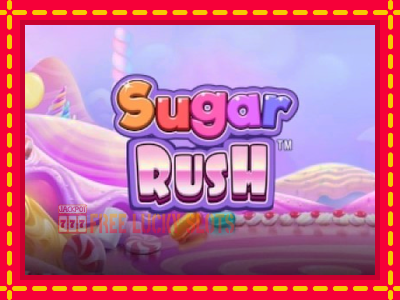 Sugar Rush - อัตโนมัติด้วยกลไกที่น่าสนใจ