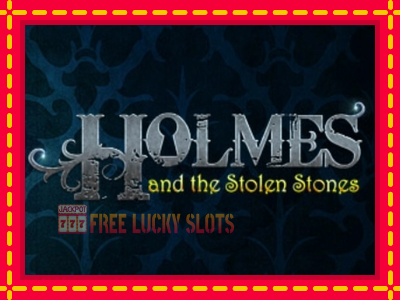 Holmes and the Stolen Stones - อัตโนมัติด้วยกลไกที่น่าสนใจ