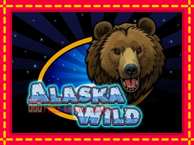 Alaska Wild - อัตโนมัติด้วยกลไกที่น่าสนใจ