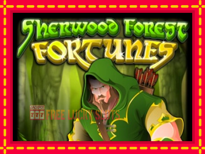 Sherwood Forest Fortunes - อัตโนมัติด้วยกลไกที่น่าสนใจ