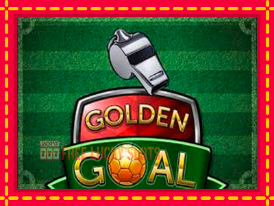 Golden Goal - อัตโนมัติด้วยกลไกที่น่าสนใจ