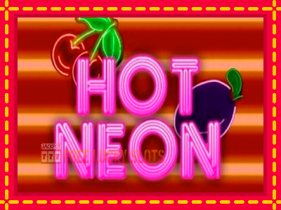 Hot Neon - อัตโนมัติด้วยกลไกที่น่าสนใจ