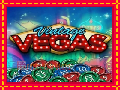 Vintage Vegas - อัตโนมัติด้วยกลไกที่น่าสนใจ