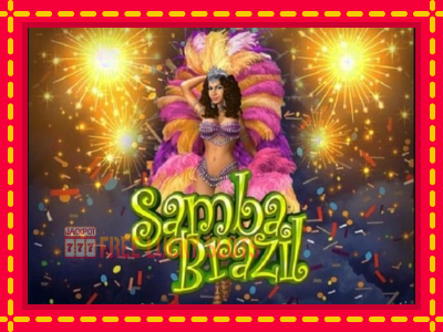 Samba Brazil - อัตโนมัติด้วยกลไกที่น่าสนใจ