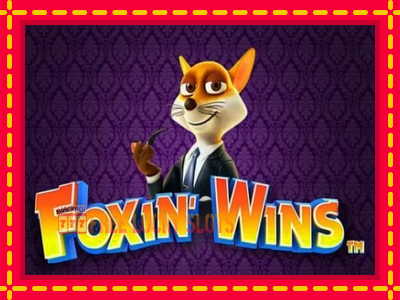 Foxin Wins - อัตโนมัติด้วยกลไกที่น่าสนใจ