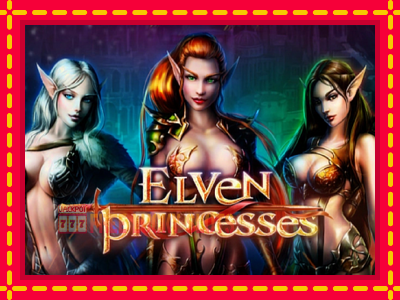 Elven Princesses - อัตโนมัติด้วยกลไกที่น่าสนใจ