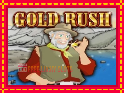 Gold Rush - อัตโนมัติด้วยกลไกที่น่าสนใจ