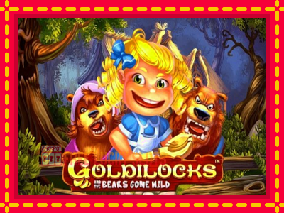 Goldilocks and the Wild Bears - อัตโนมัติด้วยกลไกที่น่าสนใจ