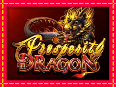 Prosperity Dragon - อัตโนมัติด้วยกลไกที่น่าสนใจ