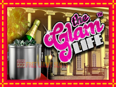 Glam Life - อัตโนมัติด้วยกลไกที่น่าสนใจ