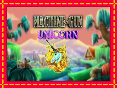 Machine Gun Unicorn - อัตโนมัติด้วยกลไกที่น่าสนใจ