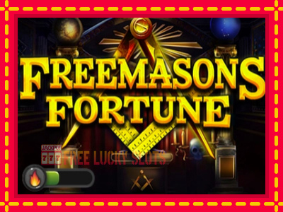 Freemasons Fortune - อัตโนมัติด้วยกลไกที่น่าสนใจ