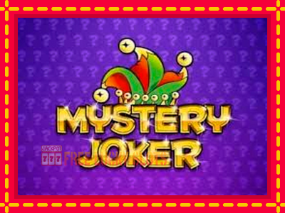 Mystery Joker - อัตโนมัติด้วยกลไกที่น่าสนใจ