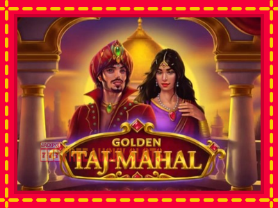 Golden Taj Mahal - อัตโนมัติด้วยกลไกที่น่าสนใจ