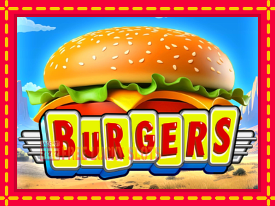 Burgers - อัตโนมัติด้วยกลไกที่น่าสนใจ