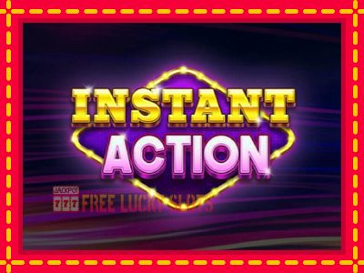 Instant Action - อัตโนมัติด้วยกลไกที่น่าสนใจ