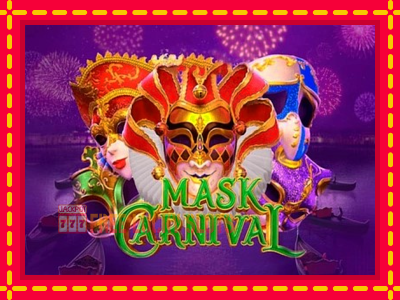 Mask Carnival - อัตโนมัติด้วยกลไกที่น่าสนใจ