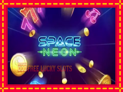 Space Neon - อัตโนมัติด้วยกลไกที่น่าสนใจ