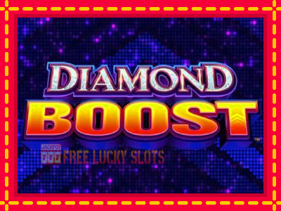 Diamond Boost - อัตโนมัติด้วยกลไกที่น่าสนใจ