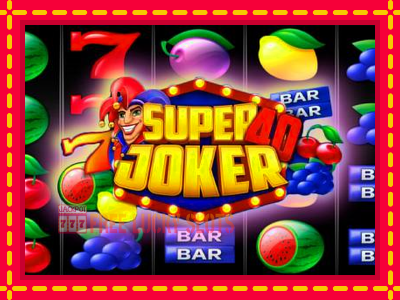 Super Joker 40 - อัตโนมัติด้วยกลไกที่น่าสนใจ