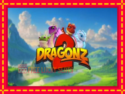 Dragonz 2 - อัตโนมัติด้วยกลไกที่น่าสนใจ