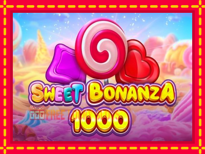 Sweet Bonanza 1000 - อัตโนมัติด้วยกลไกที่น่าสนใจ