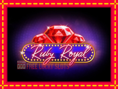 Ruby Royal - อัตโนมัติด้วยกลไกที่น่าสนใจ